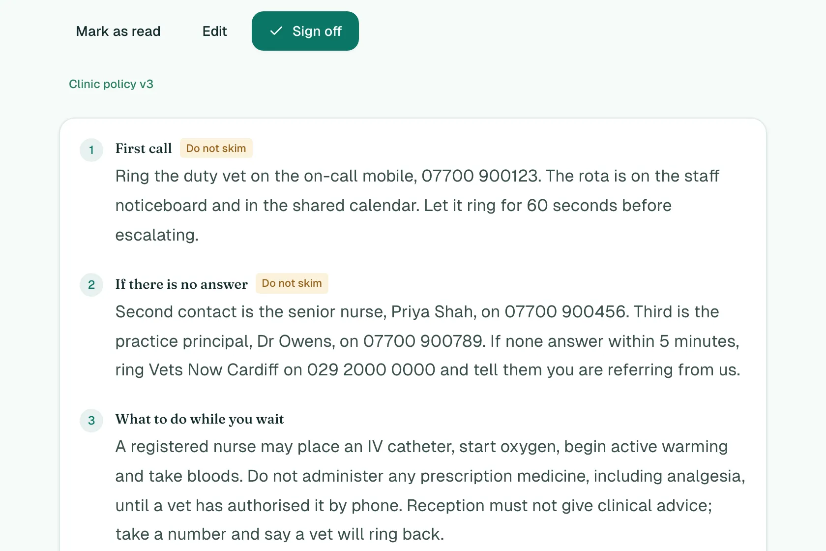 A signed out-of-hours escalation policy, version 3, showing numbered steps with named contacts and phone numbers, each marked do not skim.